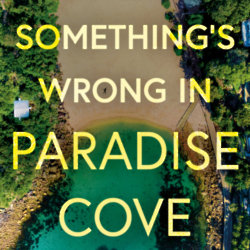 Salie Thomas's Something's Wrong In Paradise Cove