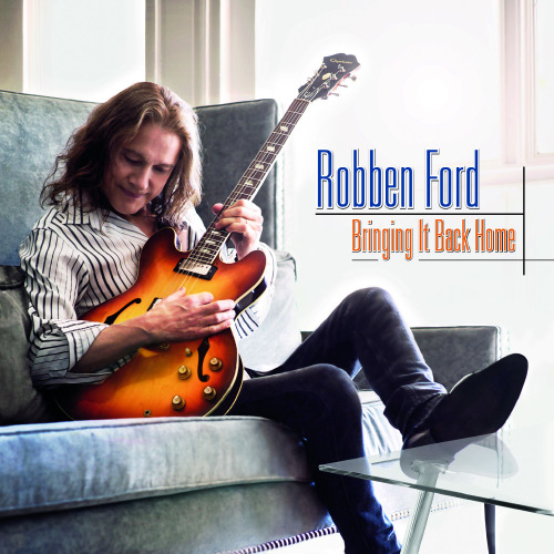 Bringing it back home robben ford review #10